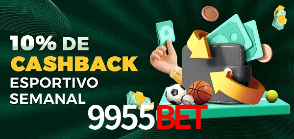 10% de bônus de cashback na 9955bet
